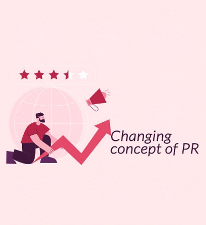 Changing Dynamics of Public Relations