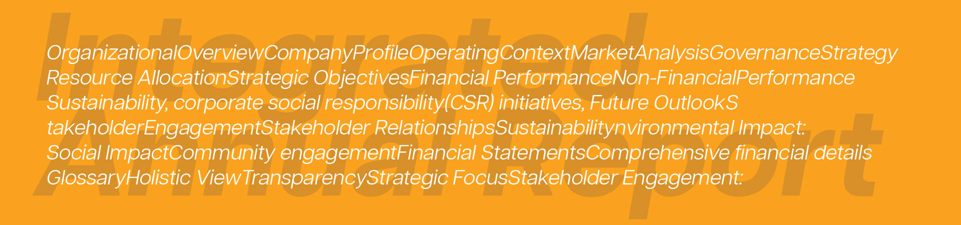 Capture the Attention of Investors with an Engaging Integrated Annual Report Crafted by a Top-Tier Creative Agency