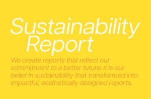 Guide on How to Create a Compelling Sustainable Report and its Benefits