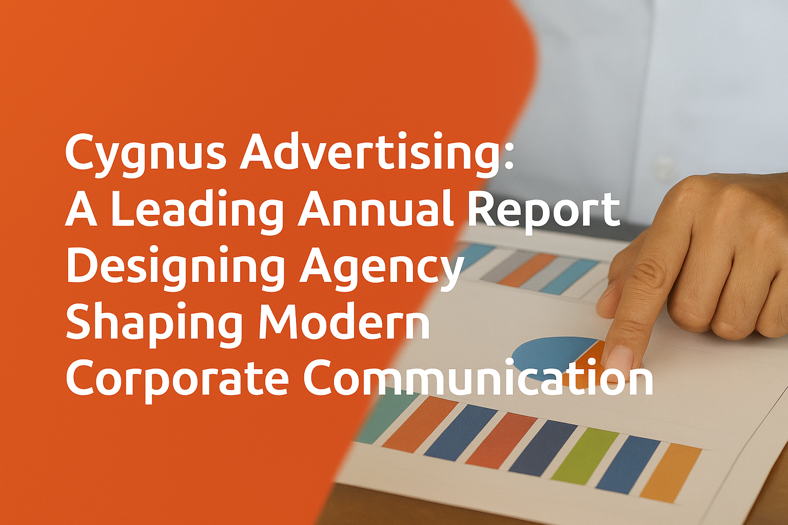 Cygnus Advertising: A Leading Annual Report Designing Agency Shaping Modern Corporate Communication