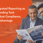 Integrated Reporting as a Branding Tool: Not Just Compliance, but Advantage