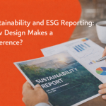 Sustainability and ESG Reporting: How Design Makes a Difference?
