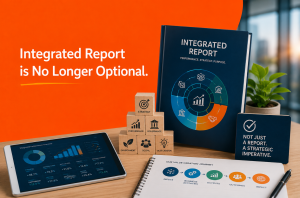 Integrated Report is No Longer Optional