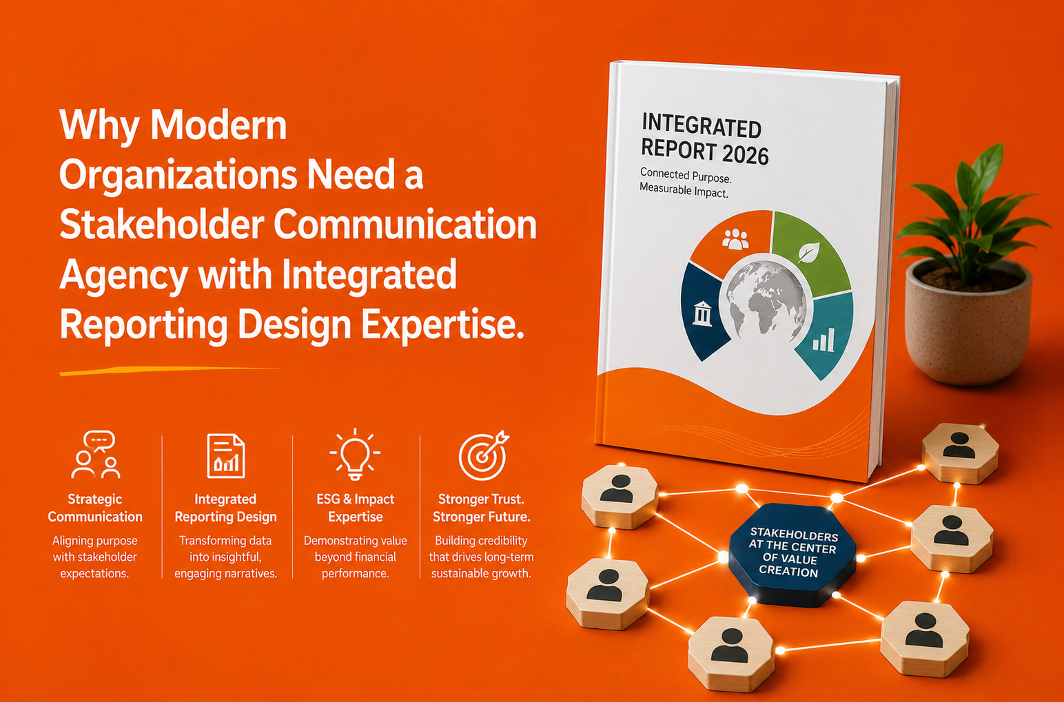 Beyond Reporting: Why Modern Organizations Need a Stakeholder Communication Agency with Integrated Reporting Design Expertise